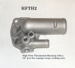 Hi-Flow Thermostat Housing HFTH2