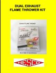 DUAL EXHAUST FLAME THROWER PN:677685